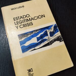 Estado, Legitimación y Crisis