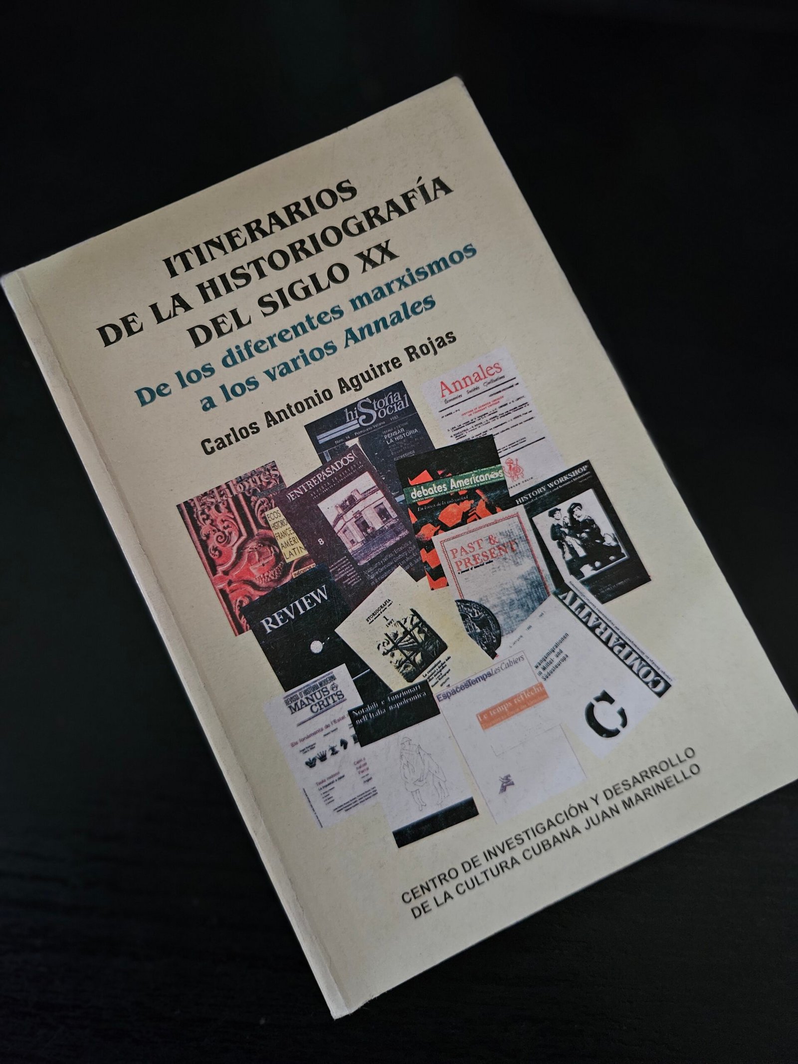 Itinerarios de la Historiografía del Siglo XX