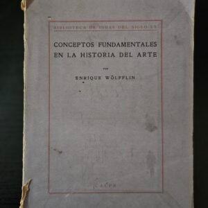 Conceptos Fundamentales de la Historia del Arte - Enrique Wölfflin