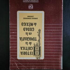 Historia Crítica de la Tipografía en Ciudad de México