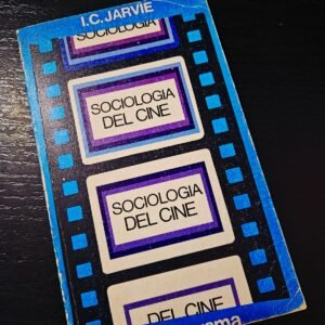 Sociología del Cine - I.C. Jarvie