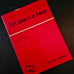 El Corán y el Islam
