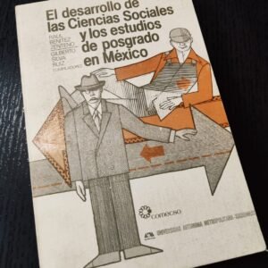 El desarrollo de las ciencias sociales en México