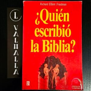 ¿Quién escribió la Biblia? - Richard Friedman