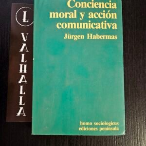 Conciencia Moral y Acción Comunicativa - Habermas