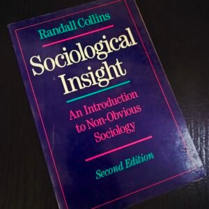 Sociological Insight by Randall Collins