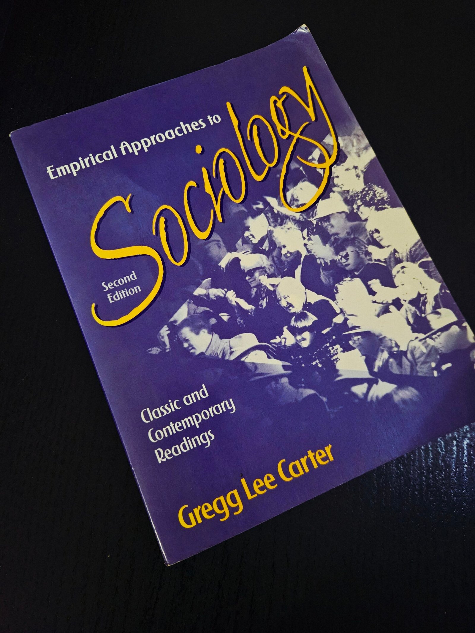 Empirical Approaches to Sociology by Gregg Lee Carter