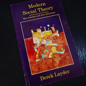 Modern Social Theory by Derk Layder