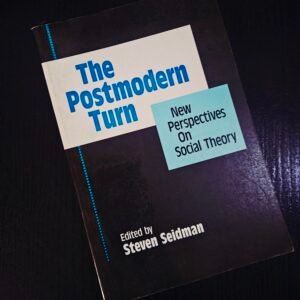 The Postmodern Turn by Steven Seidman