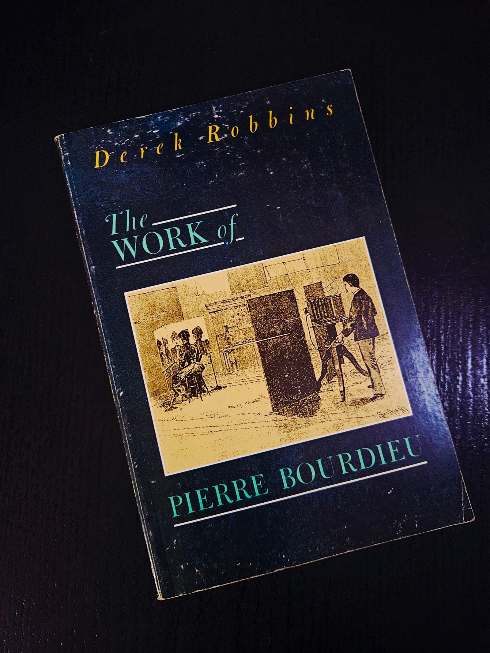 The Work of Pierre Bourdieu by Derek Robbins