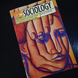 HarperCollins Dictionary of Sociology by David Jary