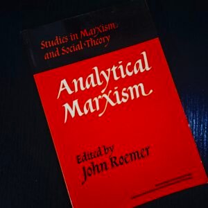 Analytical Marxism by John Roemer