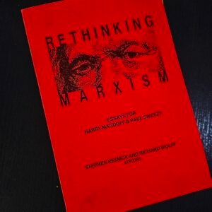 Rethinking Marxism by Harry Magdoff