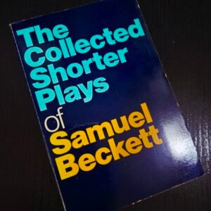 The Collected Shorter Plays by Samuel Beckett