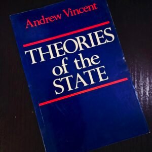 Theories of the State by Andrew Vincent