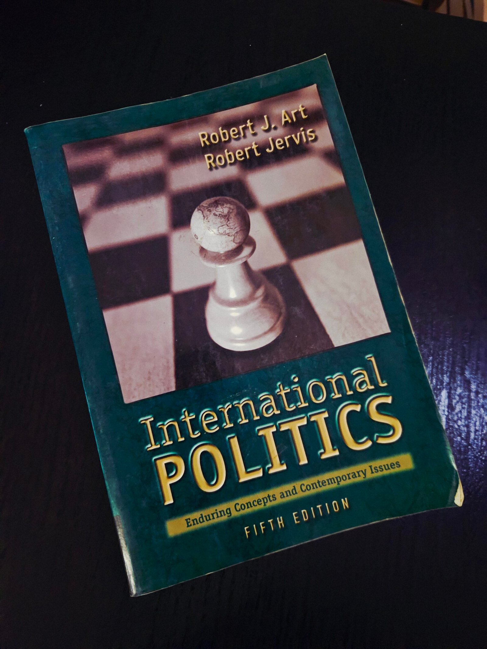 International Politics - Robert J. Art & Robert Jervis