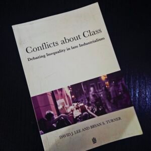 Conflicts About Class by David J. Lee & Bryan S. Turner
