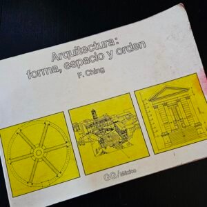Arquitectura: Forma, Espacio y Orden - F. Ching
