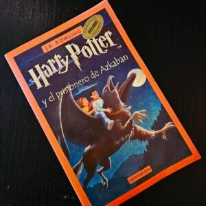 Harry Potter y el Prisionero de Azkaban, J.K. Rowling.