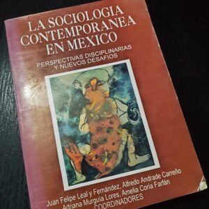 La Sociología Contemporánea en México