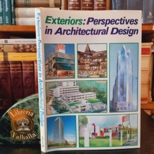 Exteriors: Perspectives in Architectural Design