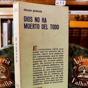 Dios No Ha Muerto del Todo