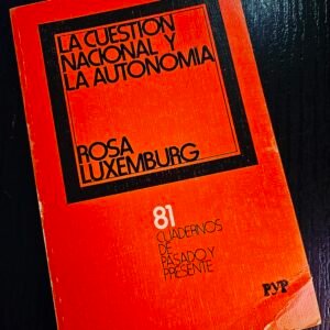La Cuestión Nacional y la Autonomía