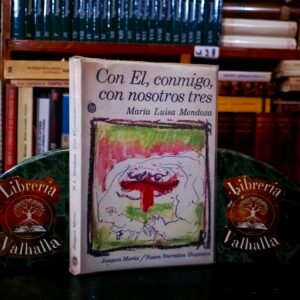 Con El, conmigo, con nosotros tres