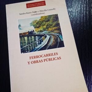 Ferrocarriles y obras públicas