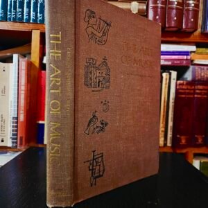 The Art of Music and Other Essays