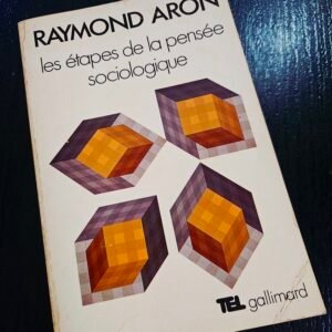 Les étapes de la pensée sociologique