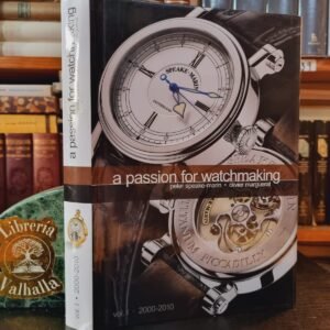 a passion for watchmaking