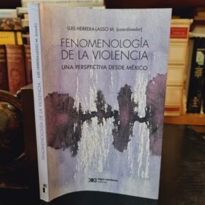Fenomenología de la violencia