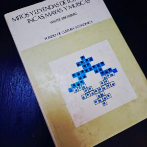 Mitos y Leyendas de los Aztecas