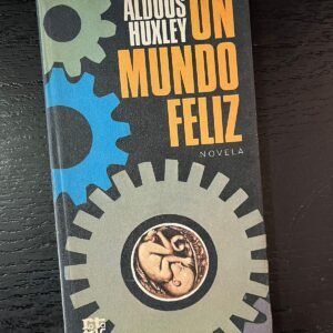 Un mundo feliz