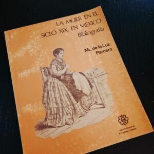 LA MUJER EN EL SIGLO XIX