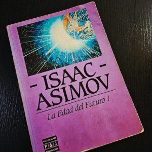 La Edad del Futuro I
