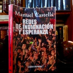 Redes de indignación y esperanza