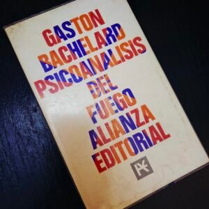 Psicoanálisis del Fuego