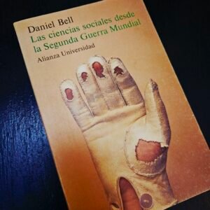 Las ciencias sociales desde la Segunda Guerra Mundial