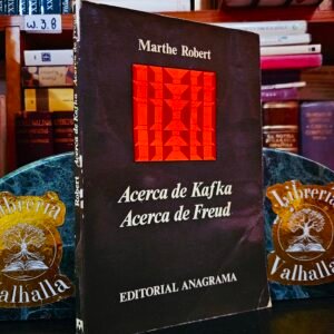 Acerca de Kafka Acerca de Freud