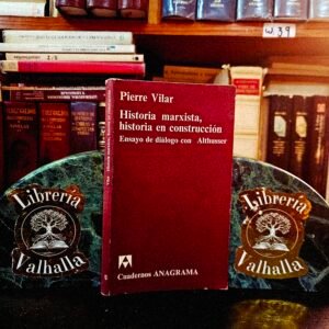 Historia marxista, historia en construcción