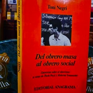 Del obrero-masa al obrero social