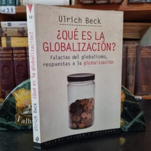¿Qué es la globalización?