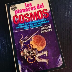 Los pioneros del cosmos