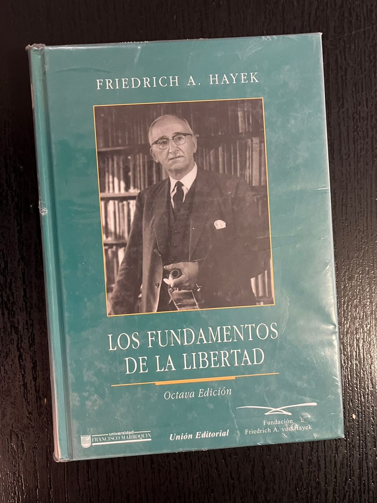 Los fundamentos de la libertad