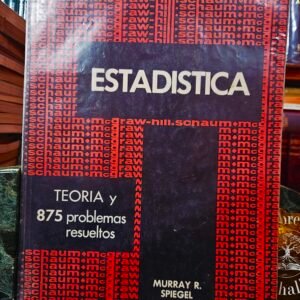 Estadistica - Schaum 2b: Edicion (Spanish Edition)