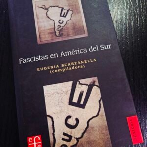 Fascistas en América del Sur