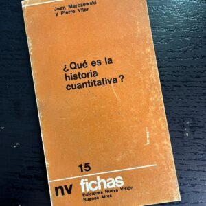 ¿Qué es la historia cuantitativa?