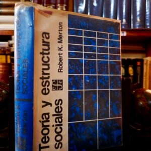 Teoría y estructura sociales